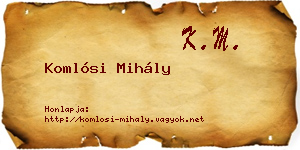Komlósi Mihály névjegykártya